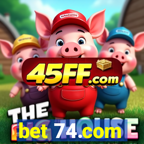 bet 74.com